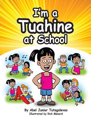 cover image of I'm a Tuahine at School (I'm a Big Sister at School)